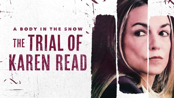 A Body in the Snow: The Trial of Karen Read